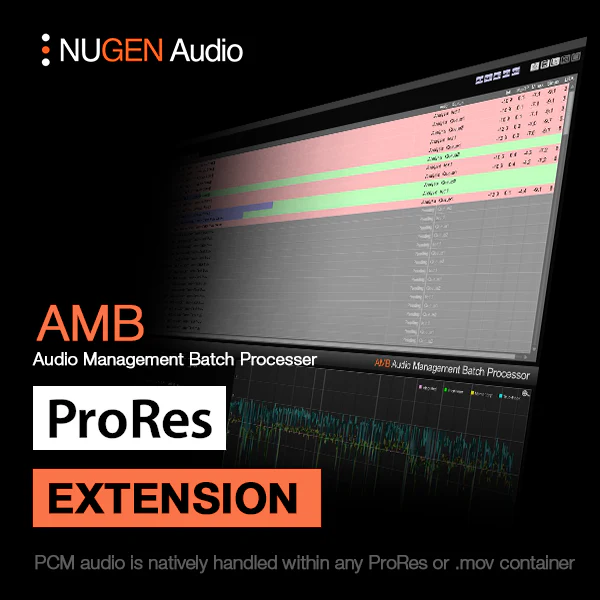 NUGEN AMB ProRes Module ProRes Support – Professional Audio Software & Plugin